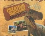 The Complete Creation Museum Adventure [With Cards and Teacher's Guide] - Ken Ham