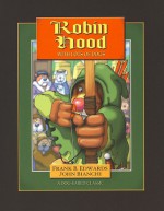 Robin Hood with Lots of Dogs - Frank B. Edwards, John Bianchi, Mickey Edwards