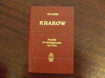 Kraków: Przewodnik dla zwiedzających miasto i jego okolice - Karol Estreicher (młodszy)