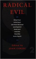 Radical Evil - Joan Copjec