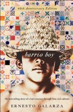 Barrio Boy: 40th Anniversary Edition - Ernesto Galarza, Ilan Stavans