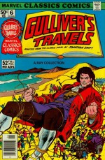 Marvel Classics Comics 06 - Gulliver's Travels - Jonathan Swift, John Norwood Fago, E. R. Cruz