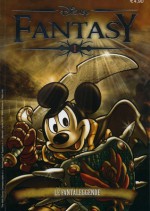 Disney Fantasy 1 : Le Fantaleggende - Walt Disney Company, Caterina Mognato, Giuseppe Dalla Santa