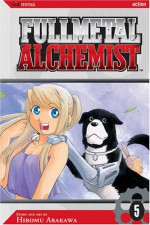 Fullmetal Alchemist, Vol. 05 - Hiromu Arakawa