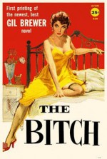 The Bitch - Gil Brewer