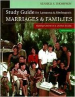 Study Guide for Lamanna and Riedmann's Marriages and Families: Making Choices in a Diverse Society - Kenrick S. Thompson, Agnes Riedmann