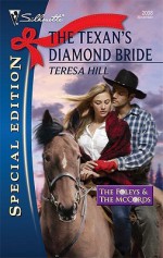 The Texan's Diamond Bride - Teresa Hill