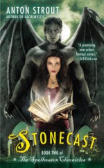 Stonecast - Anton Strout