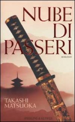 Nube di passeri - Takashi Matsuoka, Lidia Perria