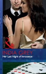 Her Last Night of Innocence - India Grey