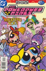 The Powerpuff Girls #27 - Bless This Mess - Brett Lewis, Christopher Cook