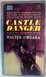 Castle Danger - Walter O'Meara