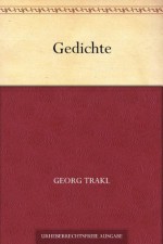 Gedichte (German Edition) - Georg Trakl