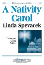 A Nativity Carol - Linda Spevacek