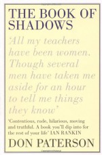 The Book of Shadows - Don Paterson