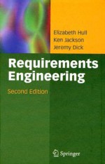 Requirements Engineering - Jeremy Dick, Kenneth Jackson