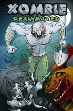 Xombie: Reanimated, Volume 1 - James Farr, Nate Lovett