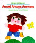 Arnold Always Answers - Jane Conteh-Morgan, Deborah Kotter