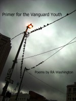 Primer for the Vanguard Youth - R.A. Washington