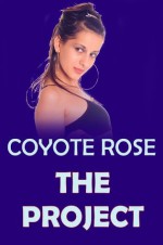 The Project: Taboo Erotica - Coyote Rose