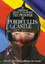 Prisoner of Portcullis Castle - Phil Roxbee Cox