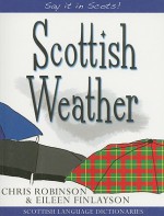 Scottish Weather - Chris Robinson, Eileen Finlayson