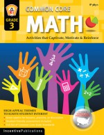 Common Core Math Grade 3: Activities That Captivate, Motivate & Reinforce - Marjorie Frank, Joy MacKenzie, Kathleen Bullock