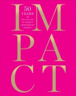 IMPACT: 50 Years of the CFDA - Patricia Mears, Diane Von Furstenberg, Cathy Horyn