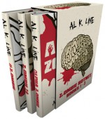 Zombie Botnet Bundle: Books 1 - 3: #zombie, Zombie 2.0, Alpha Zombie - Al K. Line