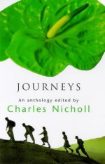 Journeys - Charles Nicholl