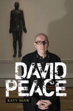 David Peace: Texts and Contexts - Shaw