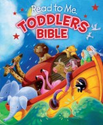 Read to Me Toddlers Bible - B&H Editorial Staff