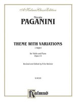 Theme with Variations, Op. 13 - NiccolÃ² Paganini, Fritz Kreisler