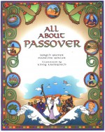 All About Passover - Judyth Saypol Groner, Madeline Wikler