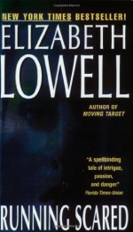 Running Scared - Elizabeth Lowell