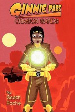 Ginnie Dare: Crimson Sands - Scott Roche, Ed