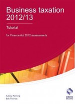 Business Taxation 2012 - Aubrey Penning