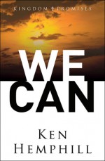 We Can - Kenneth S. Hemphill