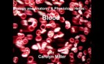 Biology and Anatomy & Physiology Helps: Blood - Carolyn Miller