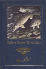 Walleye Tactics, Tips & Tales (Complete Angler's Library) - Mark Strand