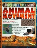 Animal Movement (Nature Files) - Kate Perry, Kate Petty