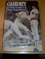 Guidry - Peter Golenbock