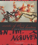 Secrets of the Red Lantern: Stories and Vietnamese Recipes from the Heart - Pauline Nguyen, Luke Nguyen, Mark Jensen