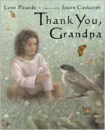 Thank You, Grandpa - Lynn Plourde, Jason Cockroft