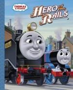 Hero of the Rails (Thomas & Friends) - Wilbert Awdry, Tommy Stubbs