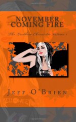 November Coming Fire - Jeff O'Brien