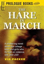 The Hare in March (Prologue Books) - Vin Packer