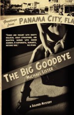 The Big Goodbye - Michael Lister