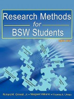 Research Methods for Bsw Students (8th Ed.) - Richard M. Grinnell Jr., Margaret Williams, Yvonne A. Unrau