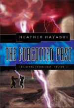 The Forgotten Past - Heather Hayashi